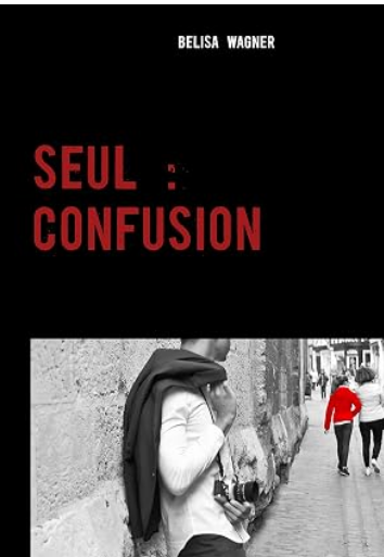 Couverture de « Seul : Confusion »